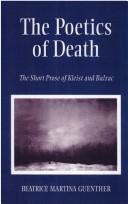 The poetics of death by Beatrice Martina Guenther