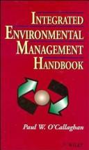 Cover of: Integrated environmental management handbook by Paul W. O'Callaghan