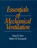 Cover of: Essentials of mechanical ventilation by Dean Hess