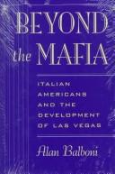 Beyond the Mafia by Alan Richard Balboni