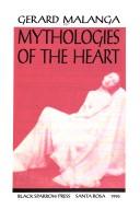 Cover of: Mythologies of the heart