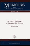 Cover of: Symmetry breaking for compact Lie groups