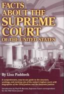 Cover of: Facts about the Supreme Court of the United States by Lisa Olson Paddock
