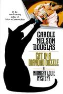 Cat in a diamond dazzle by Carole Nelson Douglas