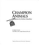 Cover of: Champion animals | Herbert Haseltine