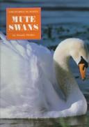 Swans by Wendy Pfeffer