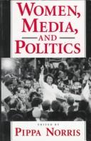 Cover of: Women, media, and politics by edited by Pippa Norris.