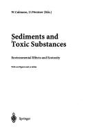 Sediments and toxic substances by Wolfgang Calmano, Ulrich Förstner