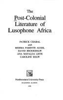 Cover of: The post-colonial literature of Lusophone Africa by Patrick Chabal ... [et. al.].