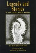 Cover of: Legends and stories of the Finger Lakes region: the heart of New York State