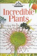 Cover of: Incredible plants