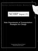 Cover of: State departments of transportation: strategies for change.