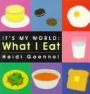 Cover of: What I eat