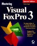 Cover of: Mastering Visual FoxPro 3