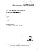 Cover of: 1995 International Conference on Education in Optics | International Conference on Education in Optics (1995 San Diego, Calif.)