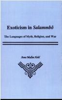 Cover of: Exoticism in Salammbô by Anne Mullen Hohl