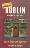 Cover of: Dublin, Wicklow & the Boyne Valley by Paul Cullen
