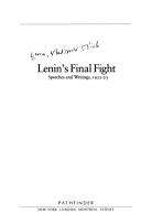 Cover of: Lenin's final fight: speeches and writings, 1922-23
