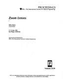 Cover of: Zoom lenses: 11-12 July, 1995, San Diego, California