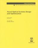 Cover of: Novel optical systems design and optimization by Jose M. Sasian