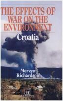 Cover of: The effects of war on the environment by Mervyn Richardson