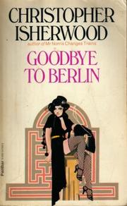 Cover of: Goodbye to Berlin by Christopher Isherwood