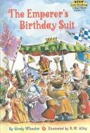 Cover of: The emperor's birthday suit by Cindy Wheeler