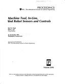 Cover of: Machine tool, in-line, and robot sensors and controls: 25-26 October 1995, Philadelphia, Pennsylvania