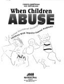 When children abuse by Cunningham, Carolyn Ph. D.