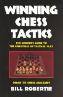 Cover of: Winning chess tactics | Bill Robertie