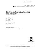 Cover of: Optical network engineering and integrity: 24-25 October 1995, Philadelphia, Pennsylvania