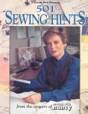 Cover of: 501 sewing hints: from the viewers of Sewing with Nancy