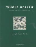 Cover of: Whole health | Joseph Keon