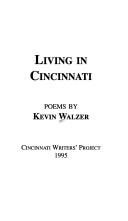 Living in Cincinnati by Kevin Walzer