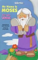 Cover of: My name is Moses: fun with words