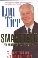 Smart Talk for Achieving Your Potential by Louis E. Tice