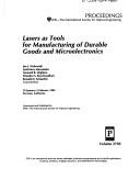 Cover of: Lasers as tools for manufacturing of durable goods and microelectronics: 19 January-2 February, 1996, San Jose, California