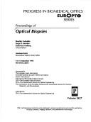 Cover of: Proceedings of optical biopsies: 14-15 September 1995, Barcelona, Spain