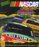 Cover of: NASCAR racing: strategies & secrets
