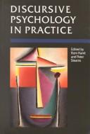 Cover of: Discursive psychology in practice | 