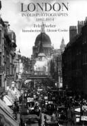 Cover of: London in old photographs, 1897-1914
