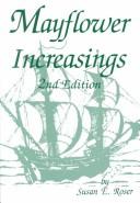 Cover of: Mayflower increasings by Susan E. Roser