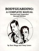Bodyguarding by Burt Rapp, Rapp Burt, Tony Lesce