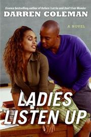 Cover of: Ladies Listen Up: A Novel