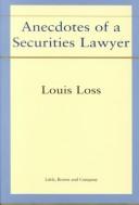 Cover of: Anecdotes of a securities lawyer