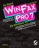 All about WinFax PRO 7 for Windows 95 by Ross, John