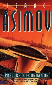 Cover of: Prelude to Foundation by Isaac Asimov