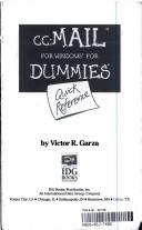 cc:Mail for Windows for Dummies by Victor R. Garza