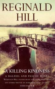 Cover of: A Killing Kindness (Dalziel & Pascoe Novel)