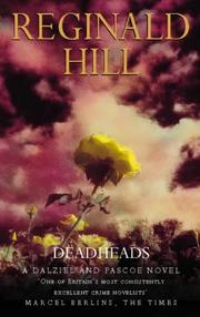 Cover of: Deadheads (Dalziel & Pascoe Novel) by Reginald Hill